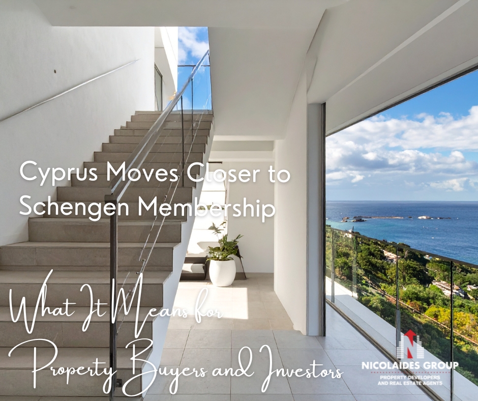 Cyprus Moves Closer to Schengen Membership: What It Means for Property Buyers and Investors